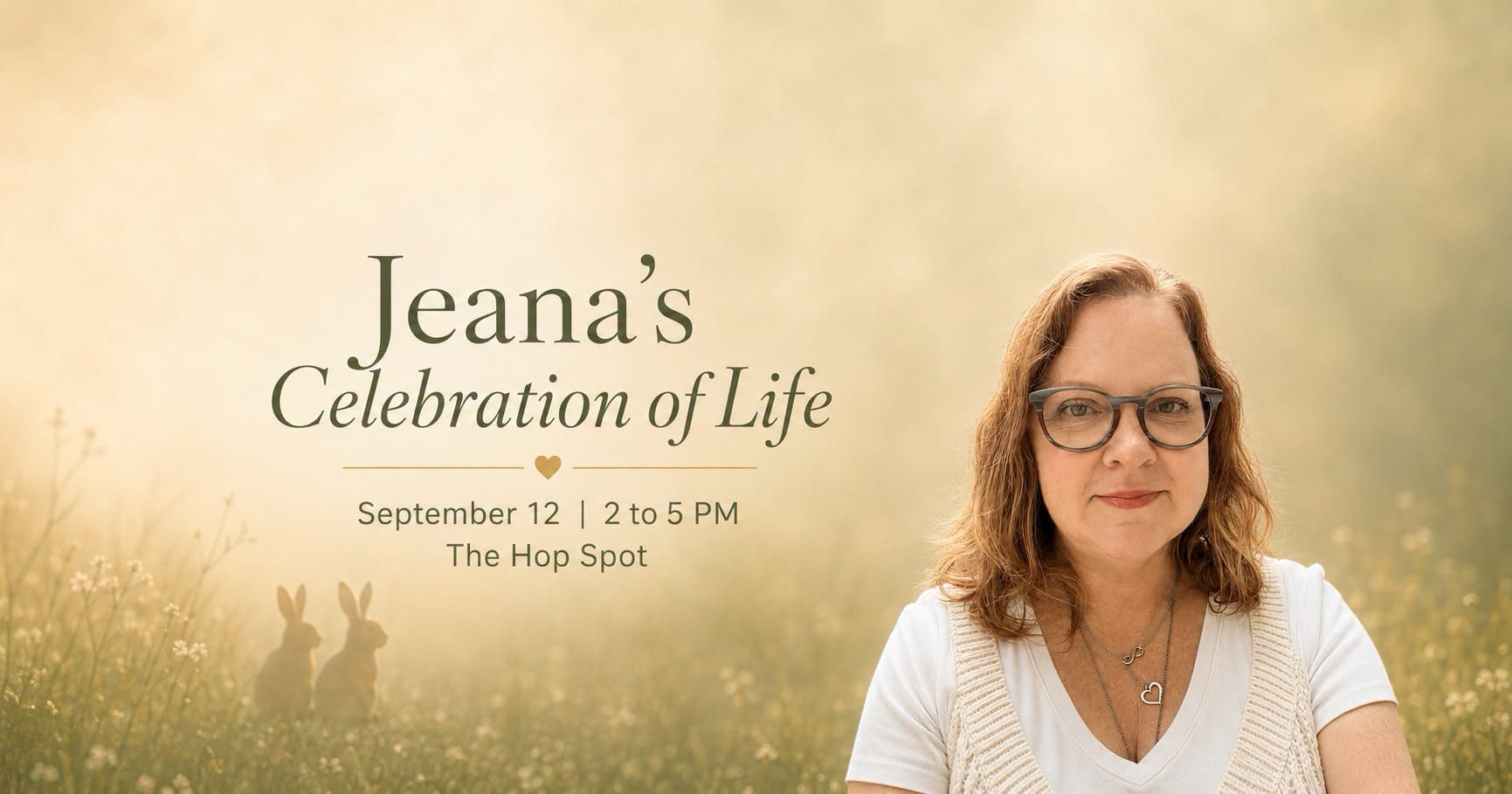 Jeana's Celebration of Life